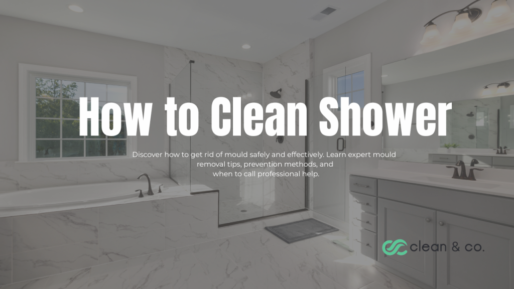 How to Clean Shower